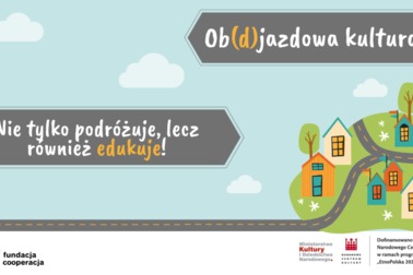 Ob(d)jazdowa kultura edukuje!