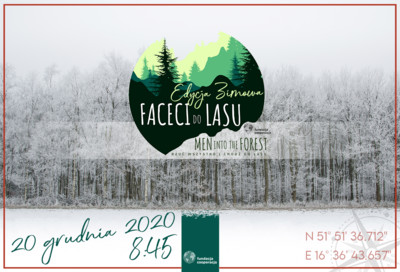 Faceci do lasu - edycja zimowa
