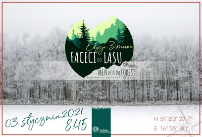 Faceci do lasu w Nowym Roku