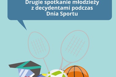 Drugie spotkanie z decydentami: sport