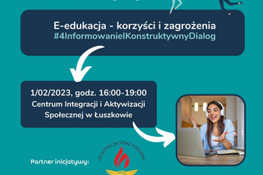Czwarta inicjatywa: E-edukacja - korzyści i zagrożenia