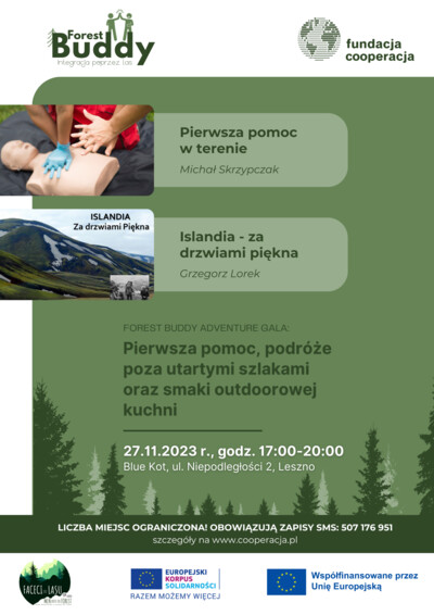 Forest Buddy Adventure Gala: Pierwsza pomoc, podróże poza utartymi szlakami oraz smaki outdoorowej kuchni
