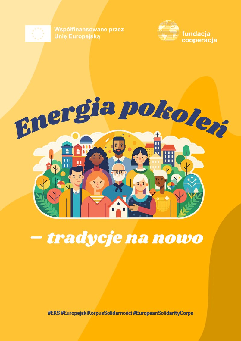 Energia Pokoleń – tradycje na nowo