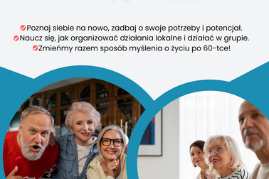 Nowy rozdział zaczyna się po 60-tce. Startuje projekt „Aktywni 60+”!